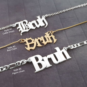 The goth Booth - Bruh Necklace